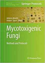 Mycotoxigenic Fungi (2016)-Antonio Moretti Antonia Susca