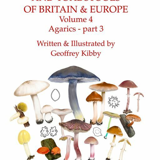 Mushrooms & Toadstools of Britain & Europe vol.4
