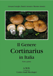 G. Consiglio, D. & M. Antonini (2007)-Il Genere Cortinarius in Italia-vol.5