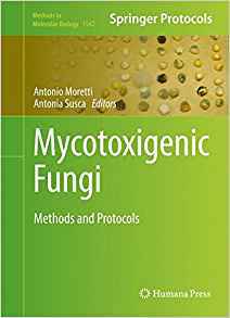 Mycotoxigenic Fungi (2016)-Antonio Moretti Antonia Susca