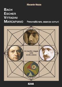 BACH, ESCHER, VITTADINI, MARCAPIANO-Riccardo Mazza