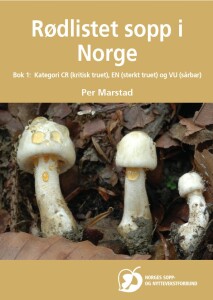 Rødlistet sopp i Norge – bok 1- Per Marstad