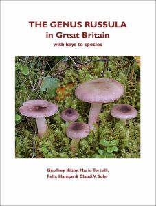 The Genus Russula in Great Britain (2026)-Kibby, G., Tortelli, M., Hampe, F. & Soler, C.V.