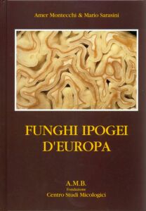 (antik) Fungi Ipogei D´Europa