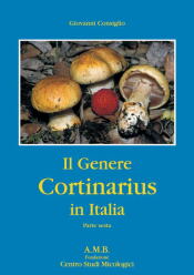 G. Consiglio (2012)-Il Genere Cortinarius in Italia-vol.6