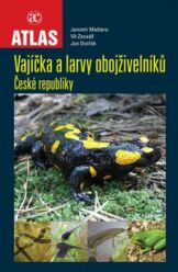 Vajíčka a larvy obojživelníků ČR (2016)-J.Maštera