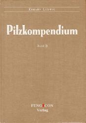 Pilzkompendium volume 3 (2012)-Erhard Ludwig-text part