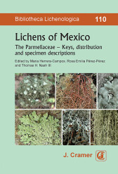 Lichens of Mexico (2016)-Ed.: Maria Herrera-Campos; Rosa Emilia Pérez-Pérez; Thomas H. Nash III