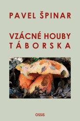 Rare fungi of the Tabor region (2020)- P. Špinar