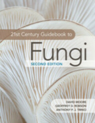 21st Century Guidebook to Fungi (2020)-second edition-Anthony P. J. Trinci, David Moore, Geoffrey D. Robson
