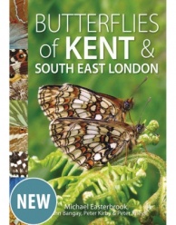 Butterflies of Kent and South East London-Michael Easterbrook, John Bangay, Peter Kirby and Peter Riley